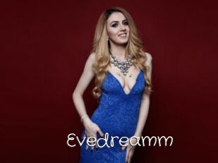 Evedreamm