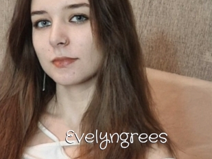 Evelyngrees