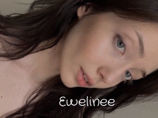 Ewelinee