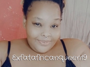 Exfatafricanqueen19