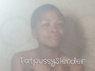 FatpussySlender
