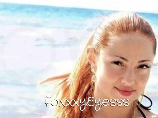 FoxxxyEyesss