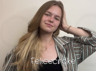 Felicecroke
