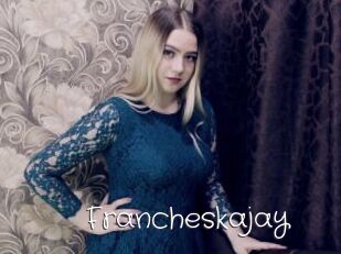 Francheskajay