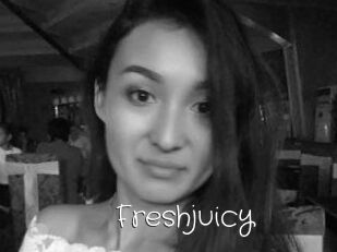 Freshjuicy