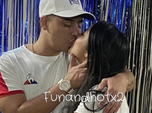 Funandhotx2
