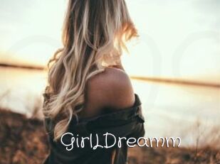 GirlLDreamm