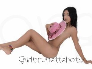 Girlbrunettehotx