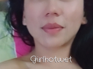 Girlhotwet