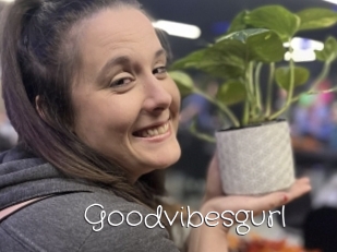 Goodvibesgurl