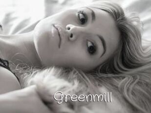 Greenmill
