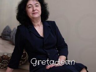 Gretadean