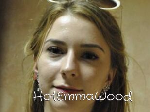 HotEmmaWood