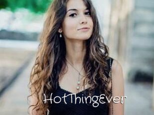 HotThingEver