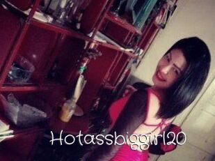 Hotassbiggirl20