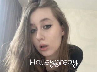 Haileygreay