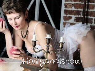 Hairyanalshow
