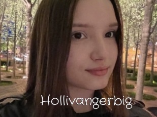 Hollivangerbig