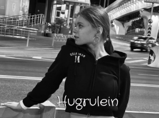 Hugrulein