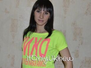 IfOnlyUKnew