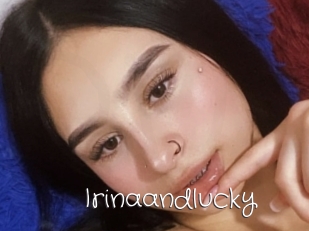 Irinaandlucky