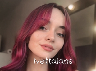 Ivettalans