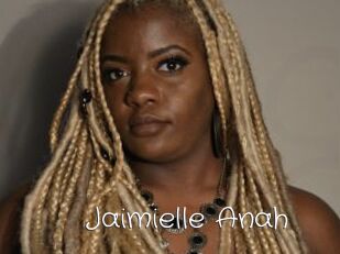 Jaimielle_Anah