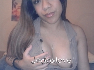 Jadaxlove