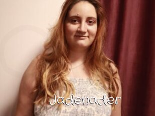 Jadenader