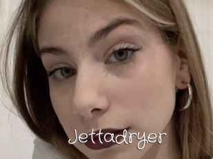 Jettadryer