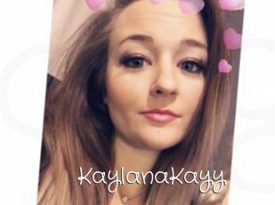 KaylanaKayy
