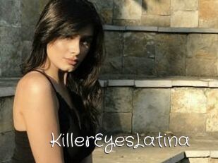 KillerEyesLatina
