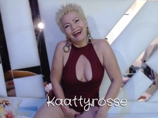 Kaattyrosse