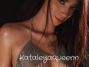 Kataleyaqueenn