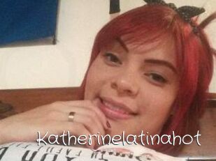 Katherinelatinahot