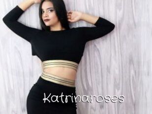 Katrinaroses