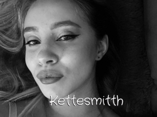 Kettesmitth