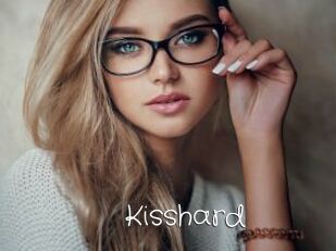 Kisshard