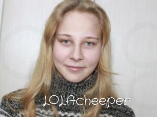 LOLAcheeper