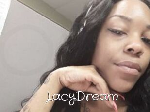 LacyDream