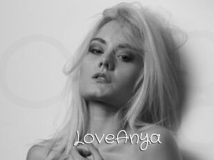 LoveAnya
