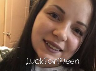 LuckForMeen