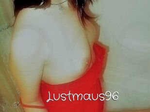 Lustmaus96
