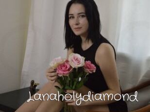 Lanaholydiamond