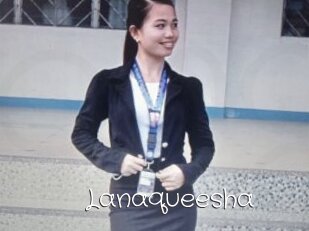 Lanaqueesha