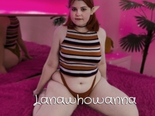 Lanawhowanna
