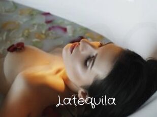 Latequila