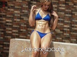 Lexisexybody