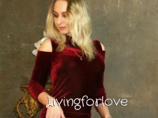 Livingforlove