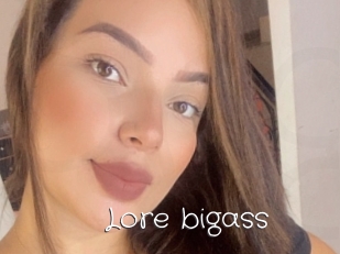 Lore_bigass
